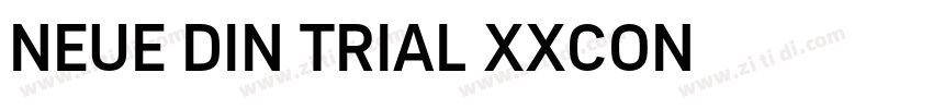 NEUE DIN TRIAL XXCON字体转换